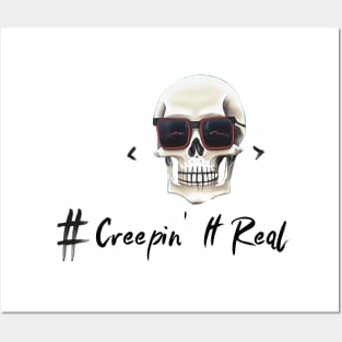 Creepin' It Real cool skull Posters and Art